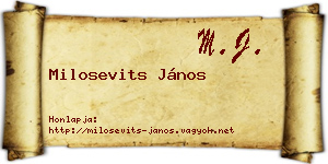Milosevits János névjegykártya